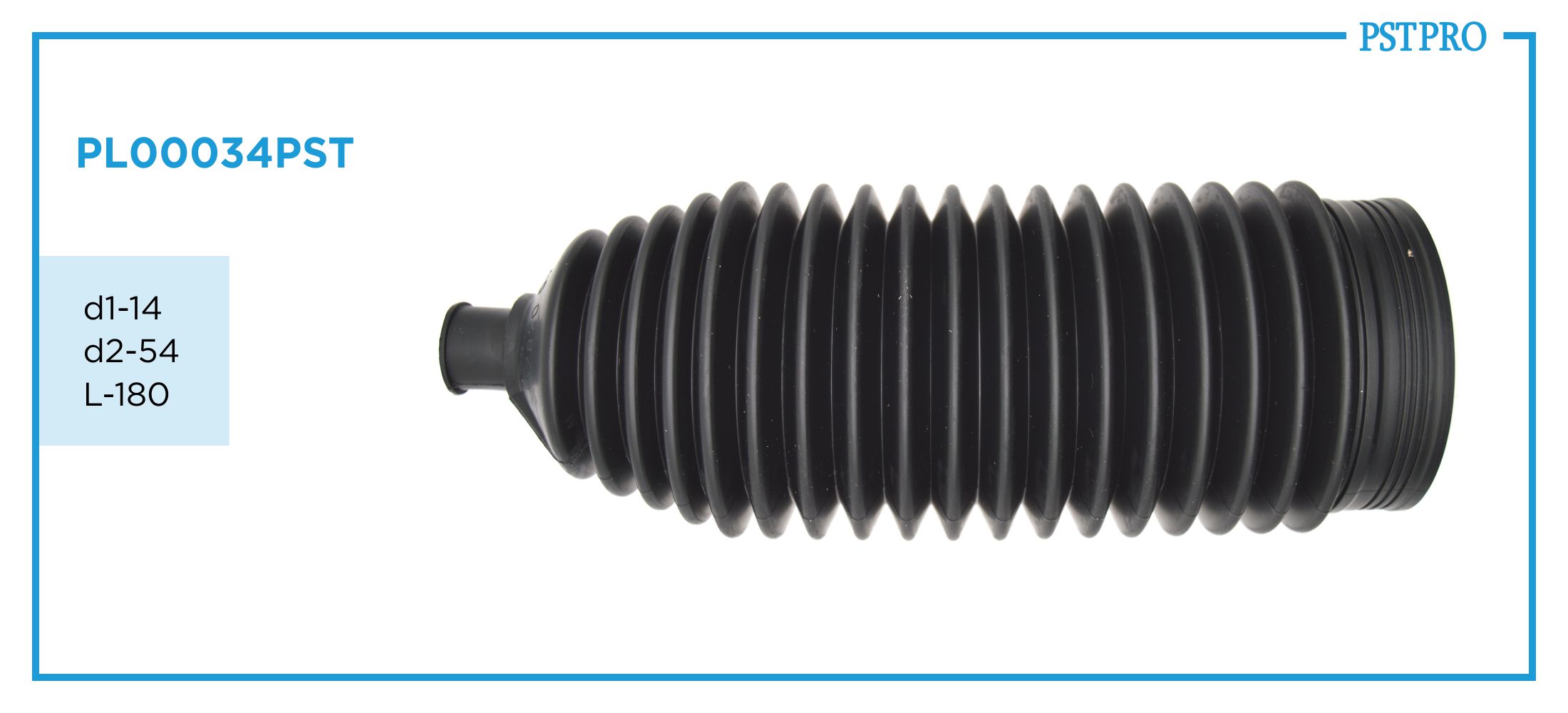 Пыльник рулевой рейки PL00034PST Toyota Camry V70 2017-, PEUGEOT 406/301 d1-14 d2-54 L-180