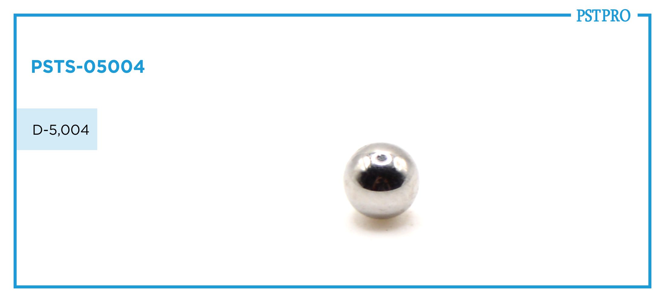 Стальной шар PSTS-05004 D-5,004
